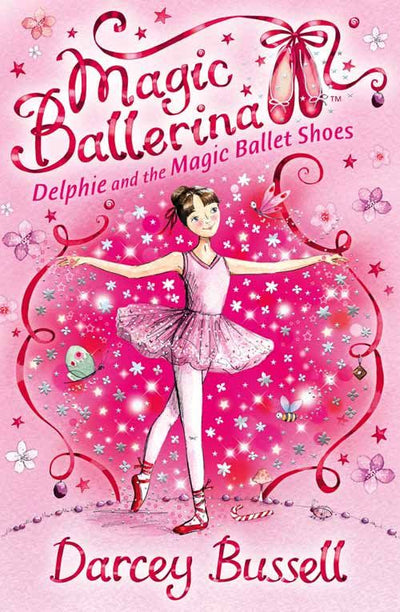 Magic Ballerina - Delphie and the Magic Ballet Shoes