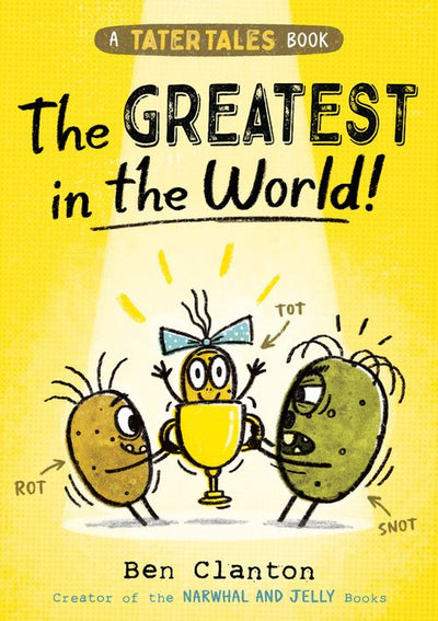 Tater Tales - Tater Tales: The Greatest in the World