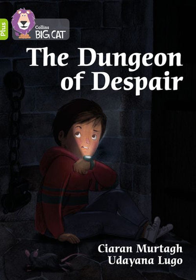 Collins Big Cat - The Dungeon of Despair: Band 11+/Lime Plus (9780008381813)