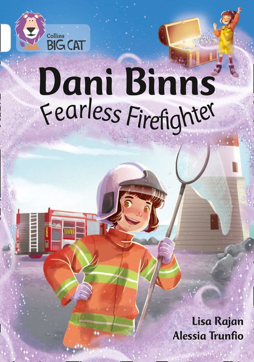 Collins Big Cat - Dani Binns: Fearless Firefighter: Band 10/White